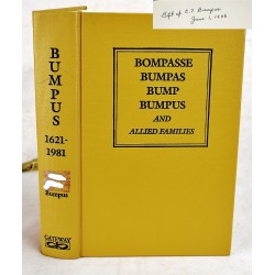 Bompass, Bumpas, Bump, Bumpus, and allied families, 1621-1981 (Signed)